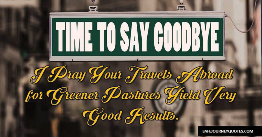 100 Farewell Message to a Friend Going Abroad 100 Farewell Message to a Friend Going Abroad