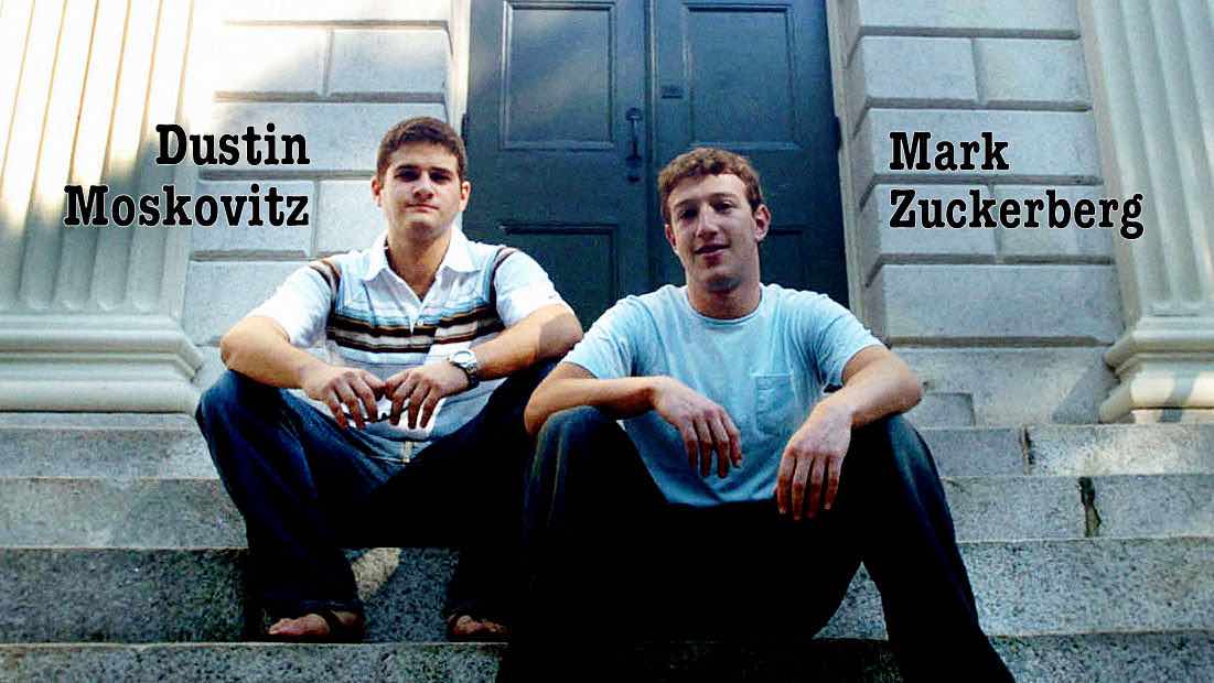 Mark Zuckerberg Dustin Moskovitz