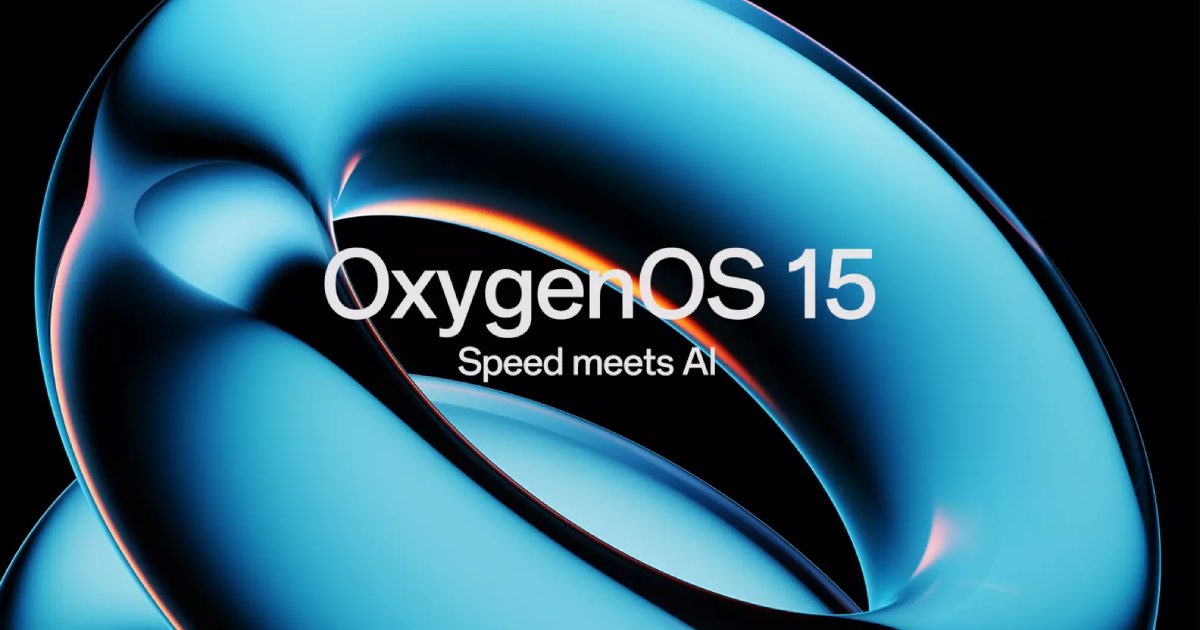 OxygenOS 15: Full List of New Features, Eligible Devices, Release Date, And More