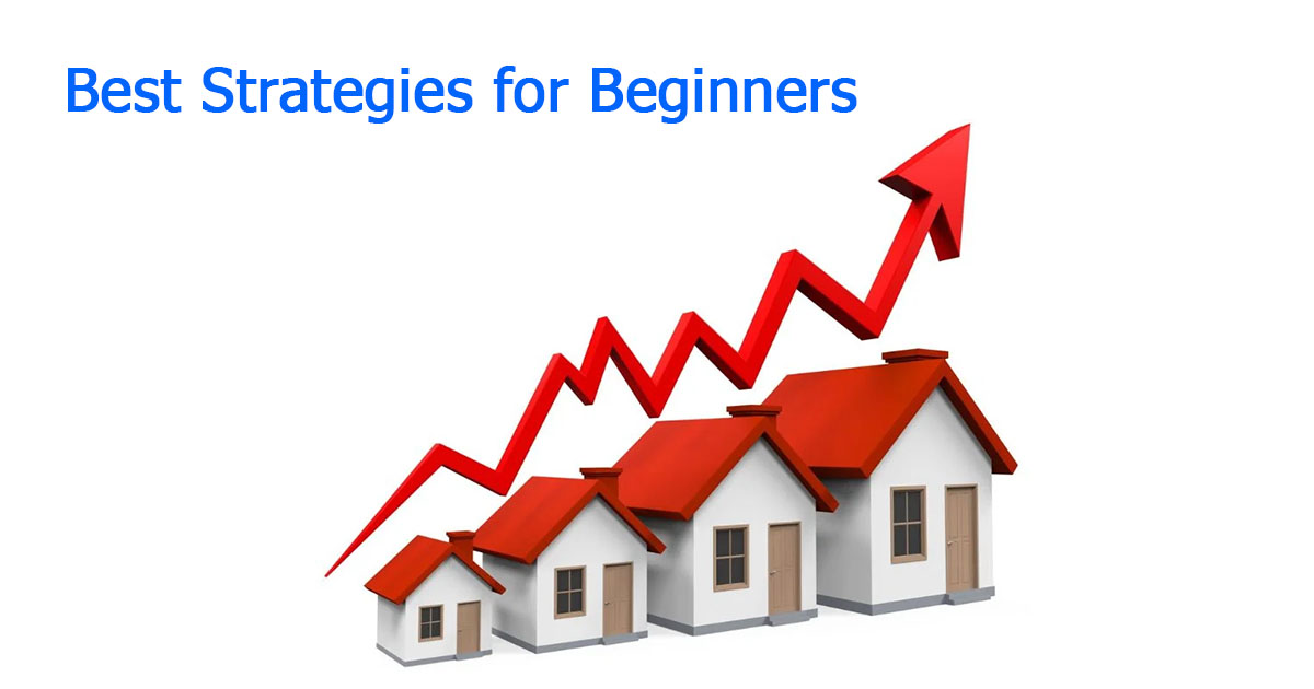Real Estate Investment: Best Strategies for Beginners in 2024