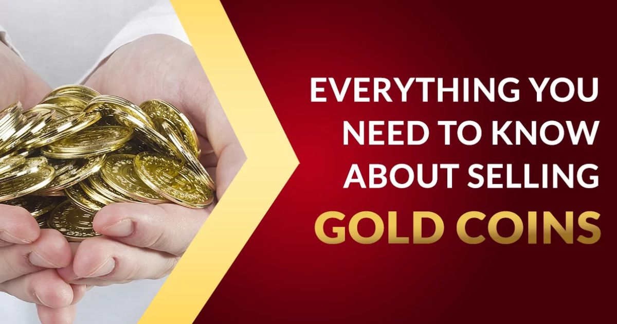 How to Buy and Sell Gold Coins – Secure Transactions & Market Insights