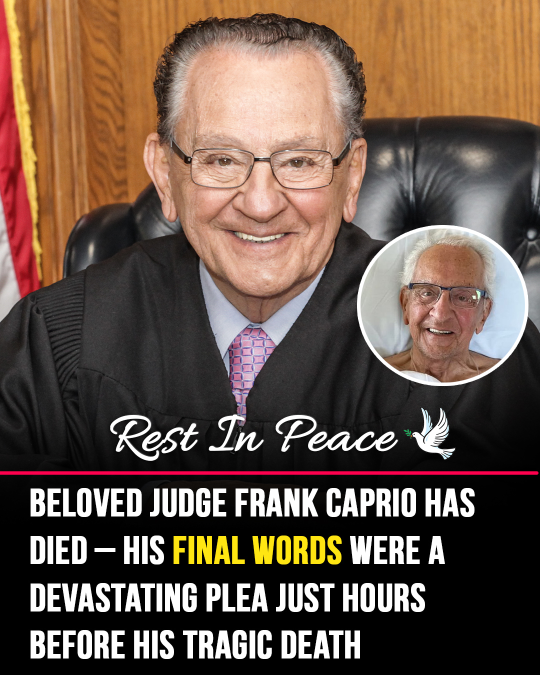 Beloved Judge Frank Caprio Dies at 88 After Pancreatic Cancer Battle