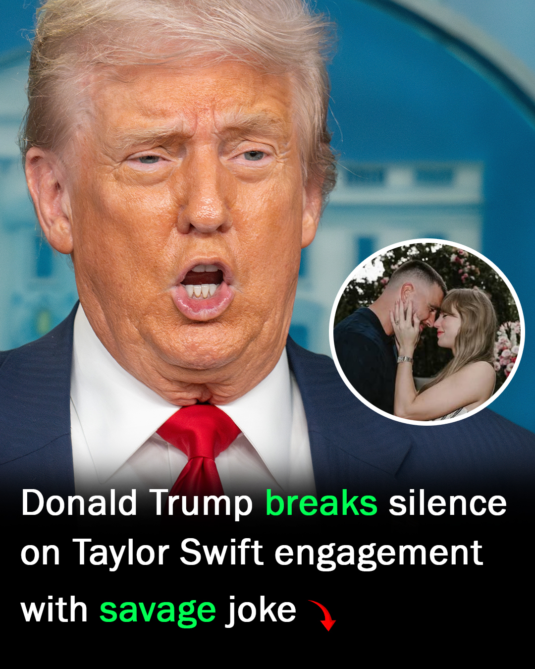 Donald Trump Breaks Silence on Taylor Swift and Travis Kelce Engagement with Surprising Joke