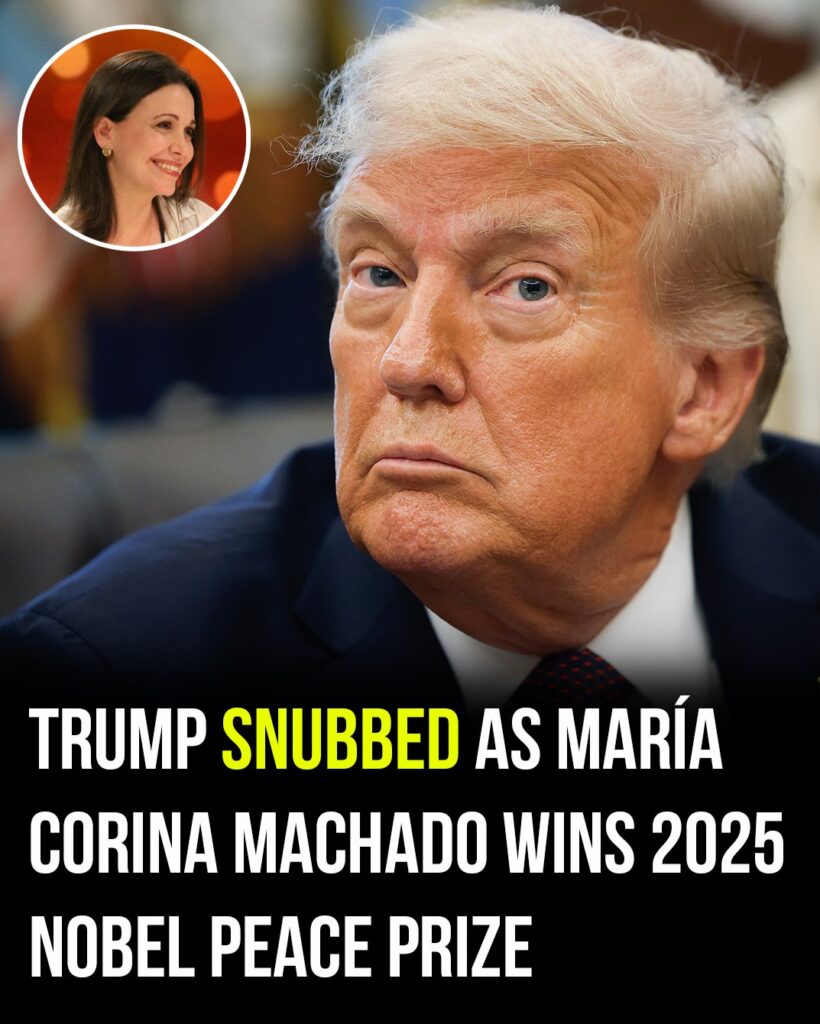 Trump Snubbed! María Corina Machado Wins 2025 Nobel Peace Prize — A Powerful Message to the World Trump Snubbed! María Corina Machado Wins 2025 Nobel Peace Prize — A Powerful Message to the World