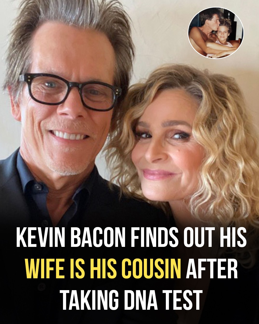 Kevin Bacon and Kyra Sedgwick’s Love Story: The Hollywood Couple Who Proved True Love Exists