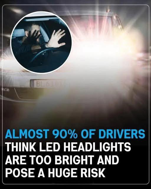 Blinded by the Light? 90% of Drivers Say LED Headlights Are Too Bright
