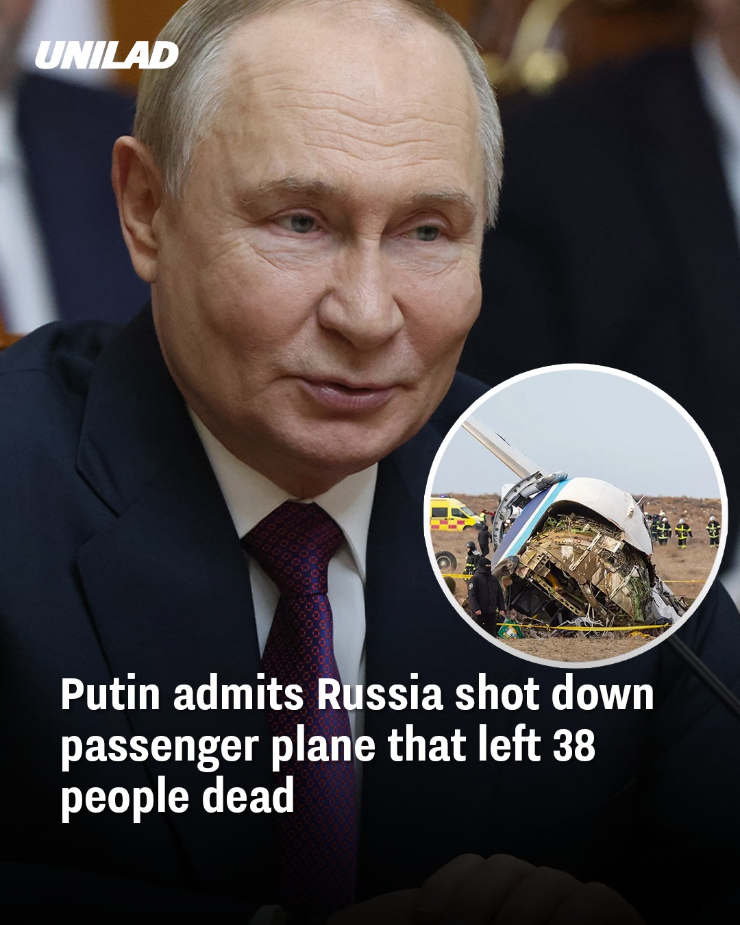 Putin Admits Russia Accidentally Shot Down Passenger Plane, Killing 38 People
