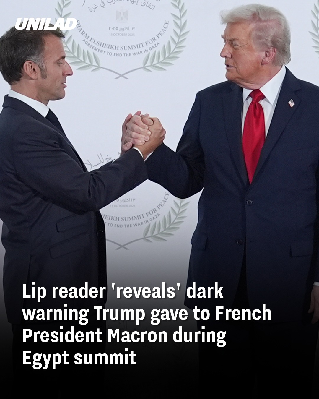 Lip Reader Claims Trump Gave ‘Dark Warning’ to Macron During Tense Handshake at Egypt Summit