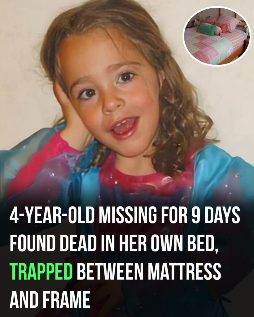 Girl, 4, Missing for Over a Week, Found Dead in Her Bed Girl, 4, Missing for Over a Week, Found Dead in Her Bed