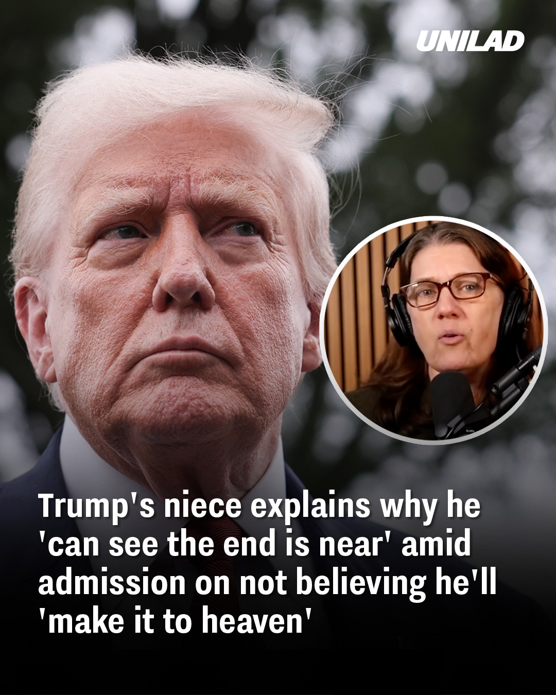 Mary Trump claims Donald Trump is confronting his mortality and “can see the end is near” after admitting he may not make it to heaven. What this means for his state of mind and public image.