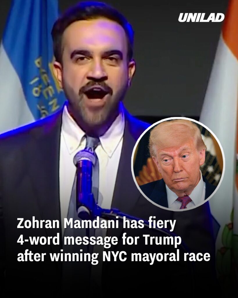 Zohran Mamdani Sends a Fiery 4-Word Message to Donald Trump After Winning NYC Mayoral Race Zohran Mamdani Sends a Fiery 4-Word Message to Donald Trump After Winning NYC Mayoral Race